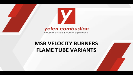 MSB Velocity Burners offer 3 different flame tube variants for your applications.